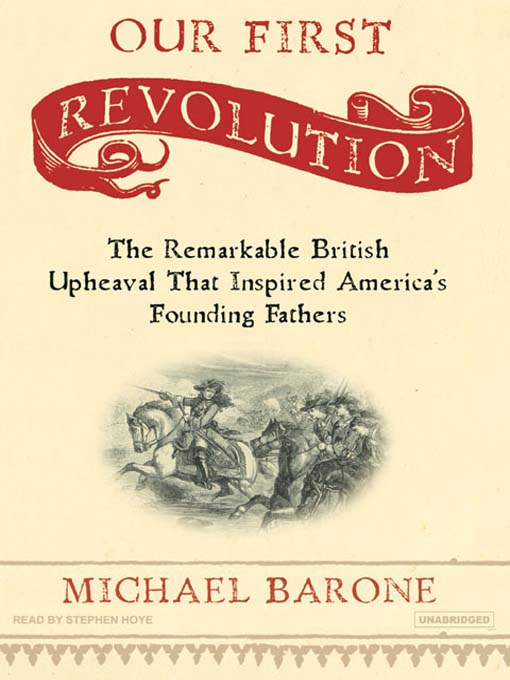 Title details for Our First Revolution by Michael Barone - Wait list